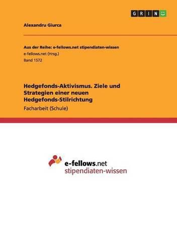 Cover image for Hedgefonds-Aktivismus. Ziele und Strategien einer neuen Hedgefonds-Stilrichtung