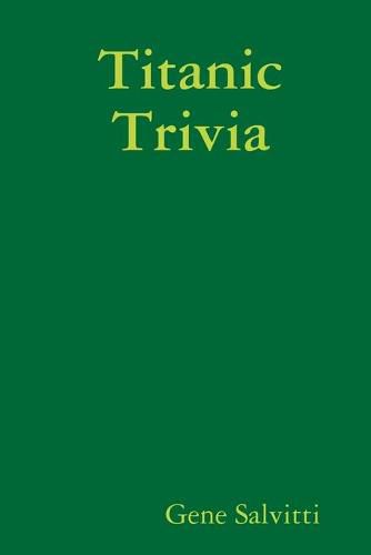 Cover image for Titanic Trivia