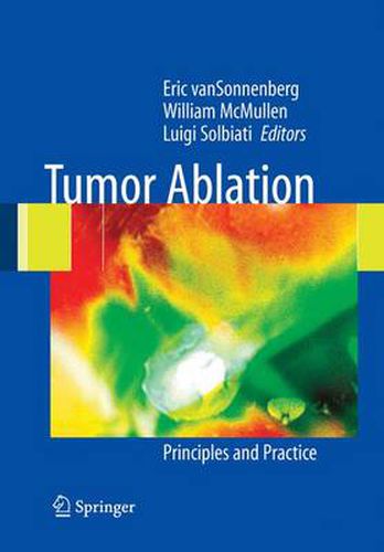 Tumor Ablation: Principles and Practice