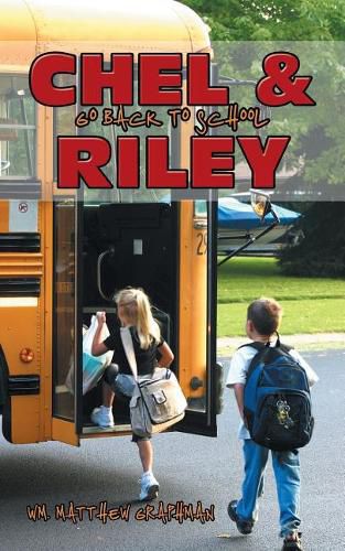 Cover image for Chel & Riley Go Back to School