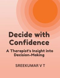 Cover image for Decide with Confidence