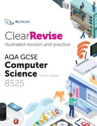 Cover image for ClearRevise AQA GCSE Computer Science 8525