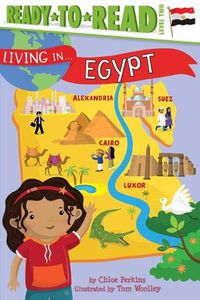 Cover image for Living in . . . Egypt: Ready-To-Read Level 2