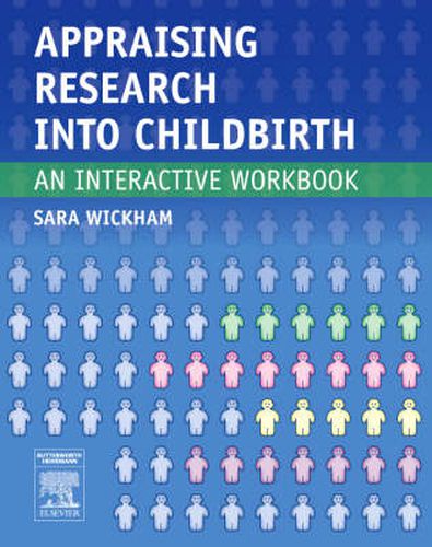 Cover image for Appraising Research into Childbirth: An Interactive Workbook