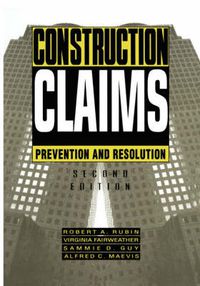 Cover image for Construction Claims: Prevention and resolution