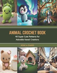 Cover image for Animal Crochet Book