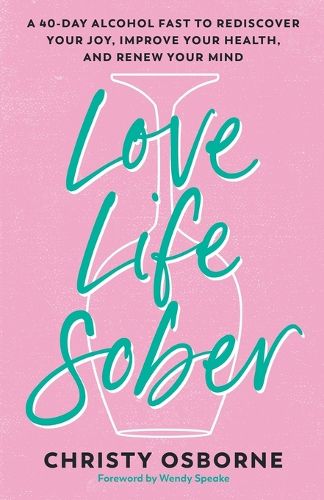 Cover image for Love Life Sober