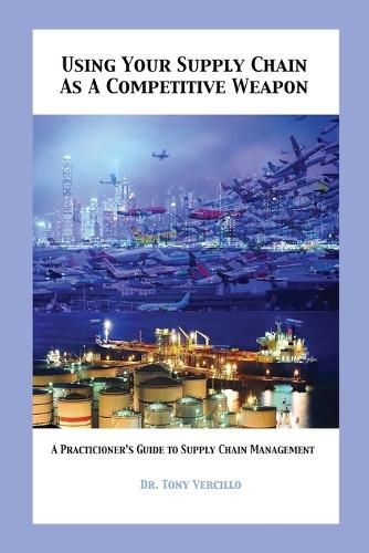 Cover image for Using Your Supply Chain As a Competitive Weapon