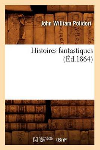 Histoires Fantastiques (Ed.1864)