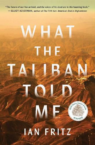 Cover image for What the Taliban Told Me