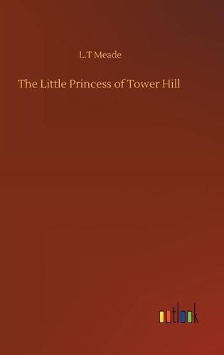 The Little Princess of Tower Hill