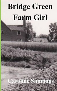 Cover image for Bridge Green Farm Girl