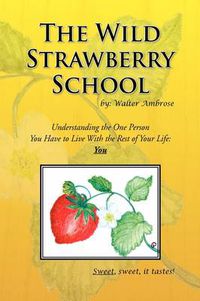 Cover image for The Wild Strawberry School