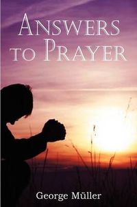 Cover image for Answers to Prayer