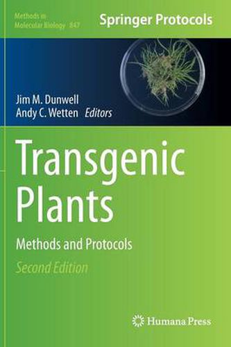 Cover image for Transgenic Plants: Methods and Protocols