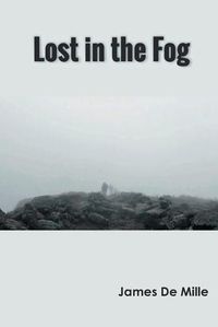 Cover image for Lost in the Fog