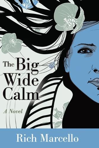 Cover image for The Big Wide Calm