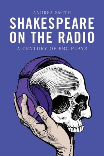 Cover image for Shakespeare on the Radio