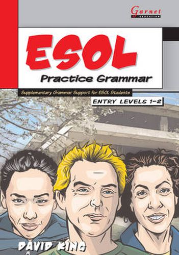 Cover image for ESOL Practice Grammar - Entry Levels 1 and 2 - SupplimentaryGrammar Support for ESOL Students