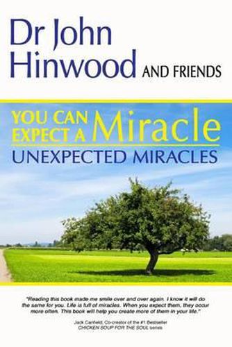 Cover image for You Can EXPECT A MIRACLE: Unexpected Miracles