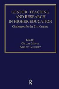 Cover image for Gender, Teaching and Research in Higher Education: Challenges for the 21st Century