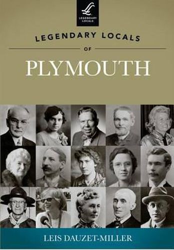 Cover image for Legendary Locals of Plymouth Michigan