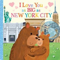 Cover image for I Love You as Big as New York City