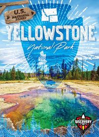 Cover image for Yellowstone National Park
