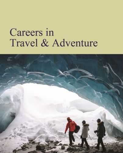 Cover image for Careers in Travel & Adventure