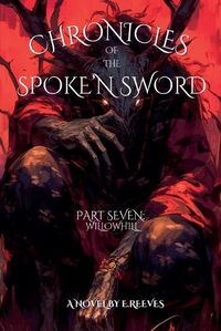 Cover image for Chronicles Of The Spoke'N Sword- Part 7