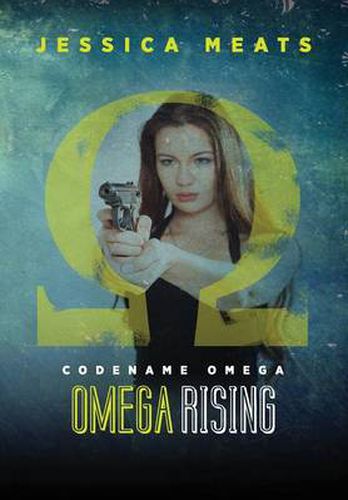 Cover image for Codename Omega: Omega Rising