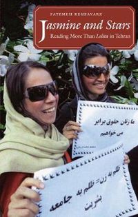 Cover image for Jasmine and Stars: Reading More Than Lolita in Tehran