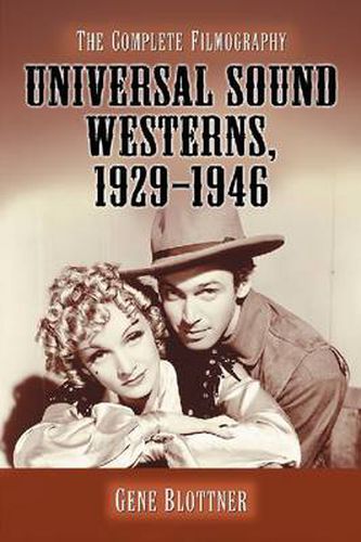 Cover image for Universal Sound Westerns, 1929-1946: The Complete Filmography