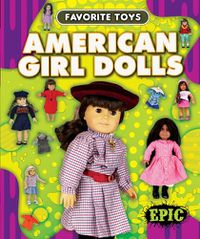 Cover image for American Girl Dolls