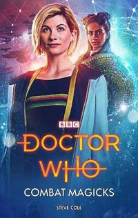 Cover image for Doctor Who: Combat Magicks