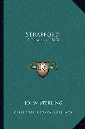 Strafford: A Tragedy (1843)