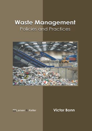 Cover image for Waste Management: Policies and Practices