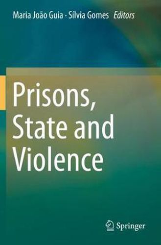 Cover image for Prisons, State and Violence