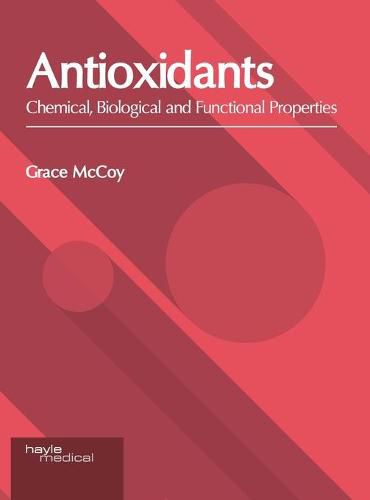 Cover image for Antioxidants: Chemical, Biological and Functional Properties
