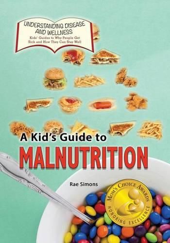 A Kid's Guide to Malnutrition