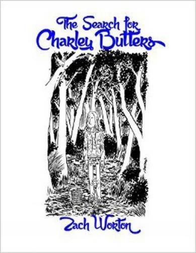 Cover image for The Search For Charley Butters