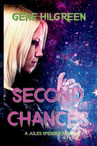 Cover image for Second Chances: A Jules Spenser Novel