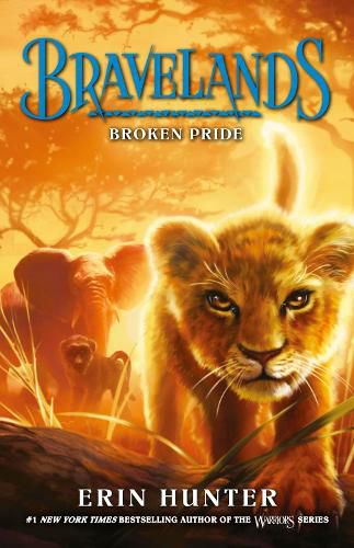 Bravelands: Broken Pride (Bravelands, Book 1)
