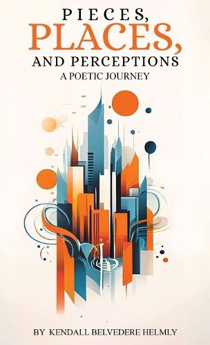 Cover image for Pieces, Places, and Perceptions