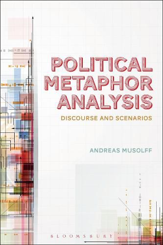 Cover image for Political Metaphor Analysis: Discourse and Scenarios