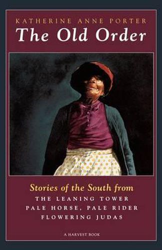 Cover image for Old Order Stories of the South from Flowering Juda