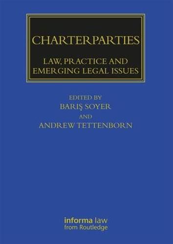 Cover image for Charterparties: Law, Practice and Emerging Legal Issues