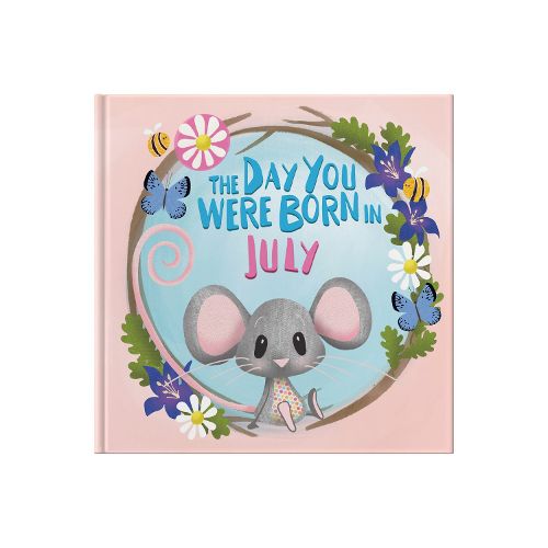 The Day You Were Born In July. . .