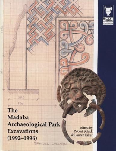 The Madaba Archaeological Park Excavations (1992-1996)