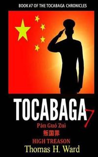 Cover image for Tocabaga 7: Pan Guo Zui - High Treason